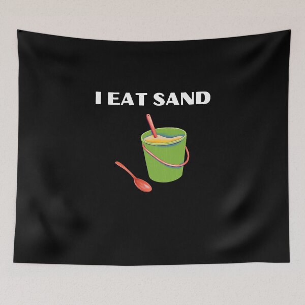 Item preview, I Eat Sand designed and sold by light-artist.