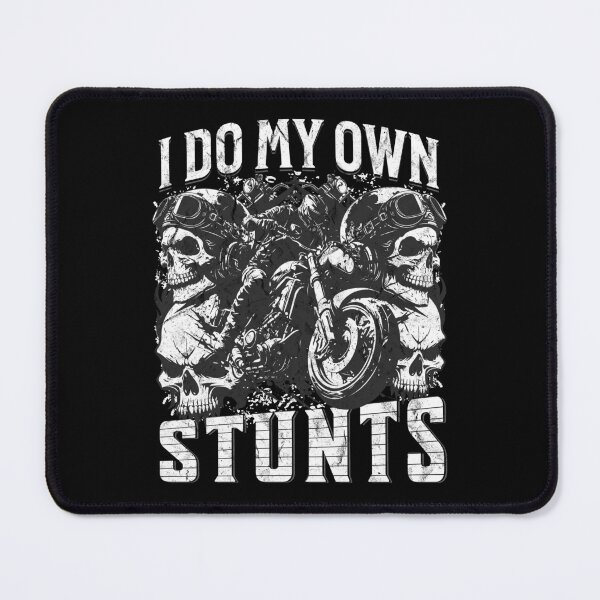 Item preview, I Do My Own Stunts designed and sold by The Jackalope.