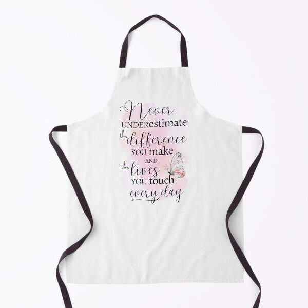 Item preview, Never Underestimate the Difference You Make designed and sold by MissLissaLou.