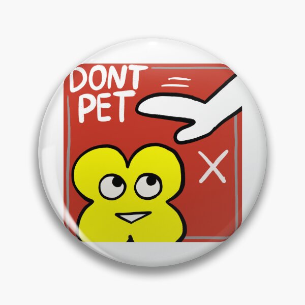 Item preview, Don’t Pet X BFB designed and sold by MsBonnieArt.
