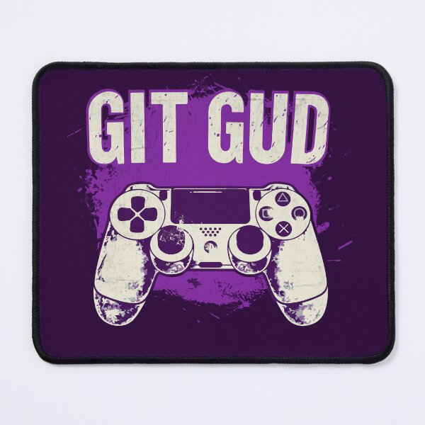 Item preview, Git Gud! - Gamer's Victory Mantra (Purple) designed and sold by Sir Meow Meow.