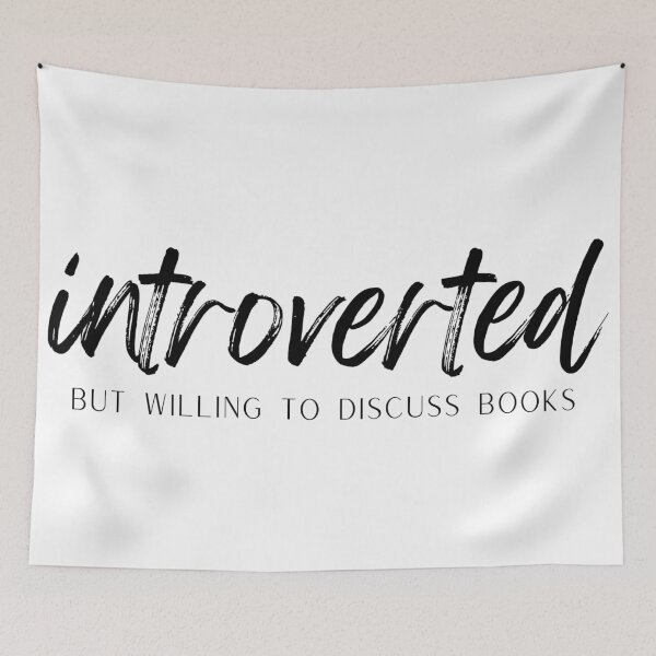 Item preview, introverted but willing to discuss books designed and sold by InkDrinker23.
