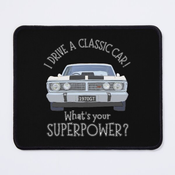 Item preview, Avis White - I DRIVE A CLASSIC CAR, whats your SuperPower? designed and sold by Michael van der Hoorn.