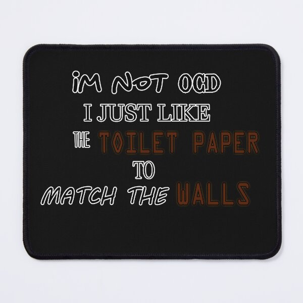 Item preview, Im not OCD! designed and sold by PaintDesigns.