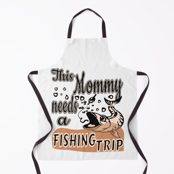 Item preview, This Mommy needs a Fishing Trip. For the Fishing Mom in your life. designed and sold by Verle-art.