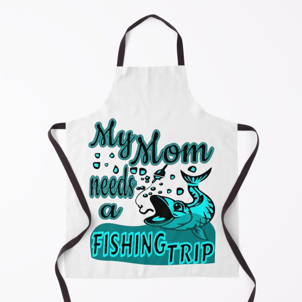 Item preview, My Mom needs a Fishing Trip. For the Fishing Mom in your life. designed and sold by Verle-art.