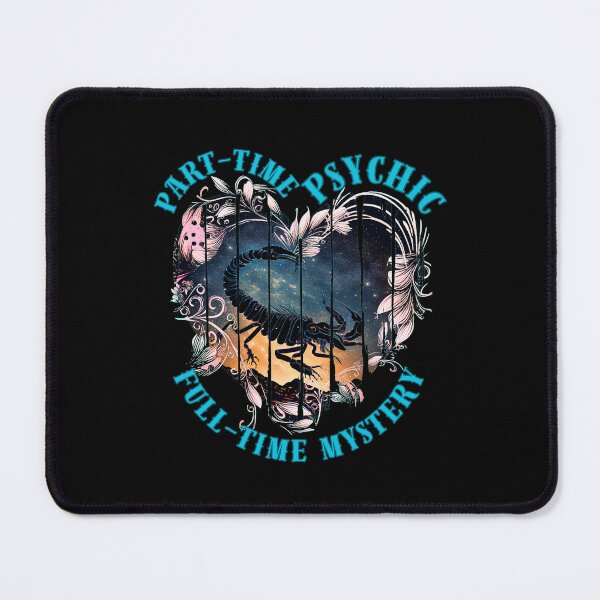 Item preview, Part-Time Psychic, Full-Time Mystery. scorpio traits, designed and sold by ZodiacWonders.