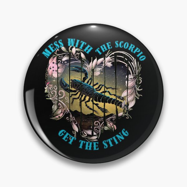 Item preview, Mess With The Scorpio, Get The Sting. scorpio birthday designed and sold by ZodiacWonders.