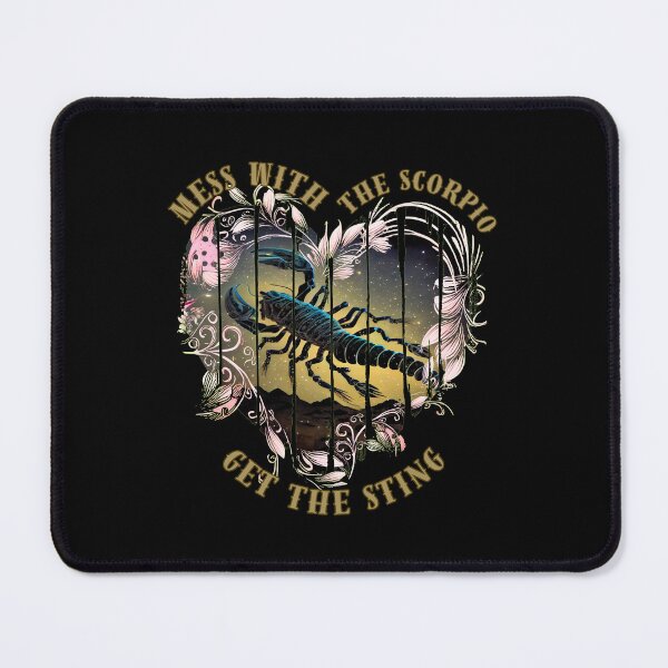 Item preview, Mess With The Scorpio, Get The Sting. scorpio horoscope designed and sold by ZodiacWonders.