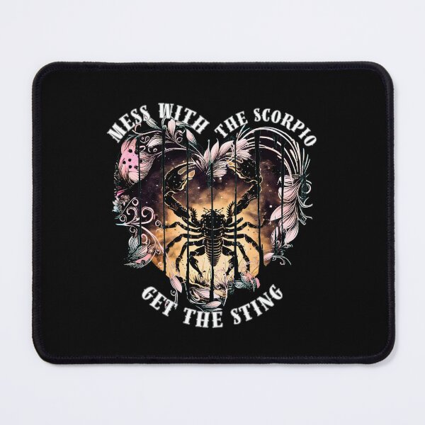 Item preview, Mess With The Scorpio, Get The Sting. scorpio quote designed and sold by ZodiacWonders.