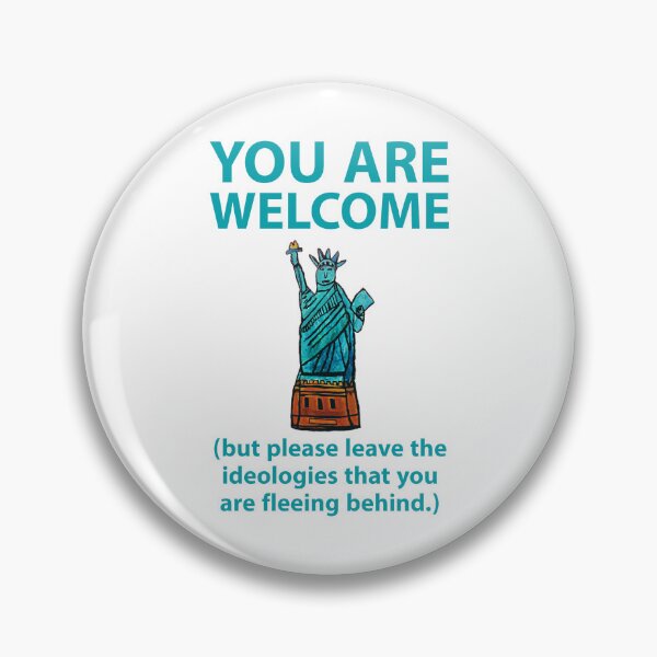 Item preview, You are welcome but… funny Statue of Liberty design  designed and sold by Rachel the Artist .