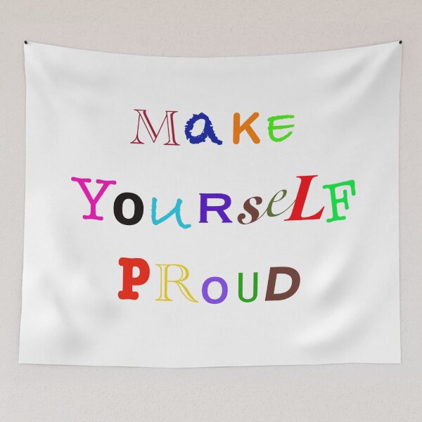 Item preview, make yourself proud sticker designed and sold by Hiibo-o.