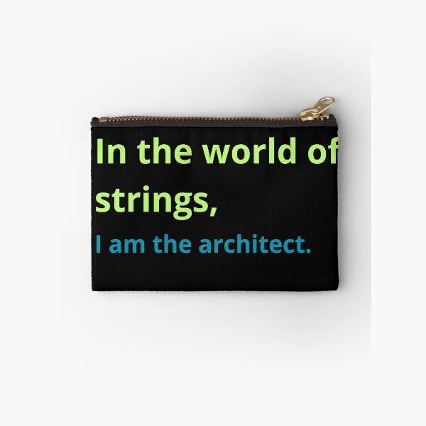 Item preview, In the world of strings, I am the architect. designed and sold by Mihuk.