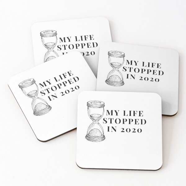 Item preview, my life stopped in 2020 designed and sold by browide.