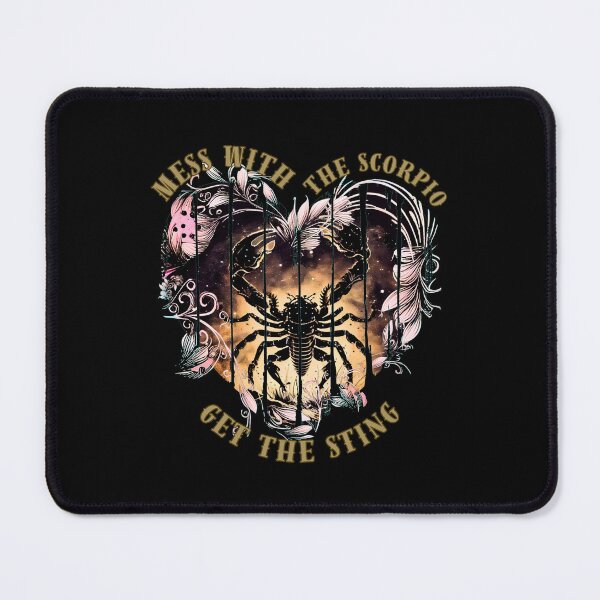 Item preview, Mess With The Scorpio, Get The Sting. scorpio symbol designed and sold by ZodiacWonders.