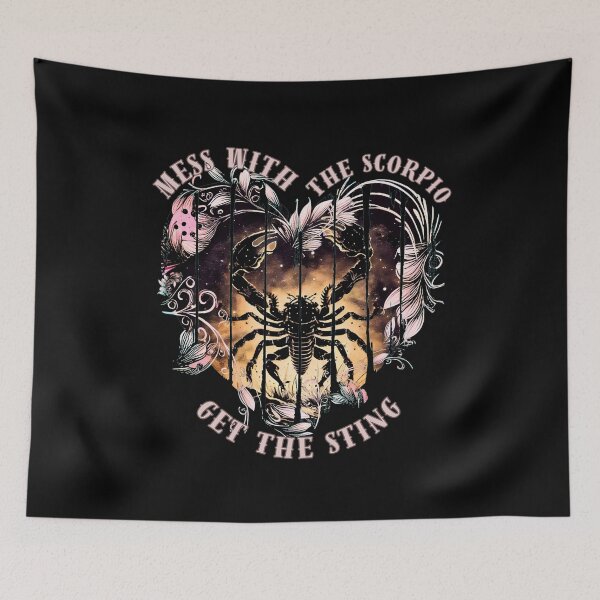 Item preview, Mess With The Scorpio, Get The Sting. scorpio funny designed and sold by ZodiacWonders.