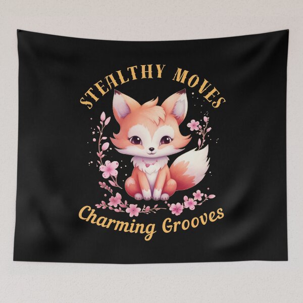 Item preview, Stealthy Moves, Charming Grooves. fox saying designed and sold by FoxVibes.