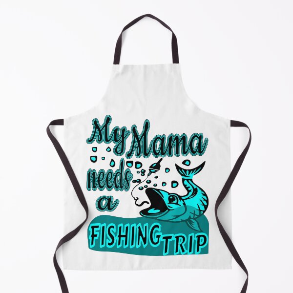 Item preview, My Mama needs a Fishing Trip. For the Fishing Mom in your life. designed and sold by Verle-art.