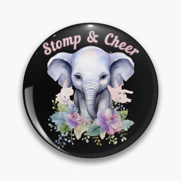Item preview, Stomp and Cheer. elephant saying designed and sold by ElephantVibes.
