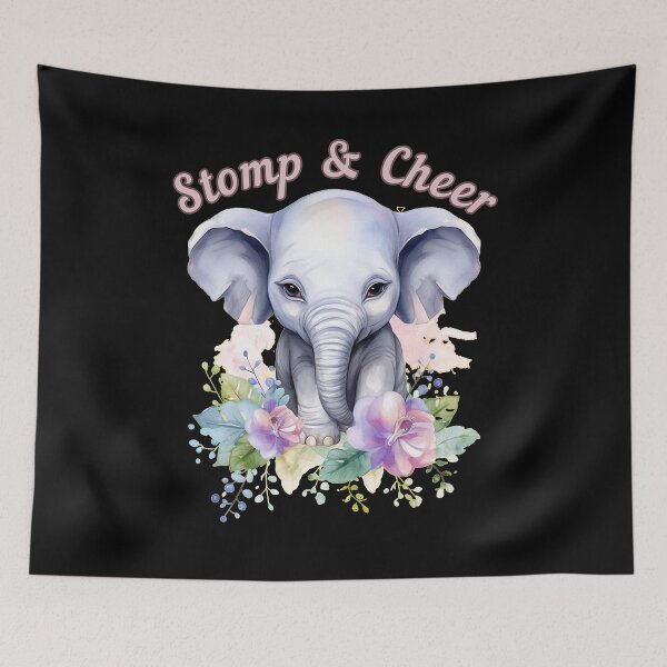 Item preview, Stomp and Cheer. elephant saying designed and sold by ElephantVibes.