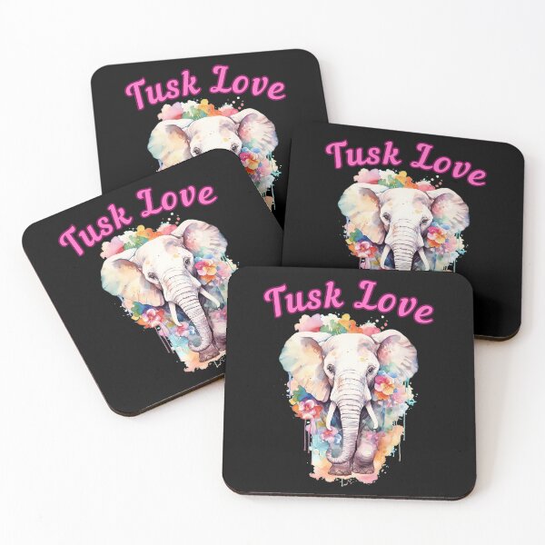 Item preview, Tusk Love. elephant saying designed and sold by ElephantVibes.