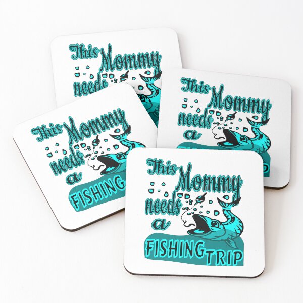 Item preview, This Mommy needs a Fishing Trip. For the Fishing Mom in your life. designed and sold by Verle-art.