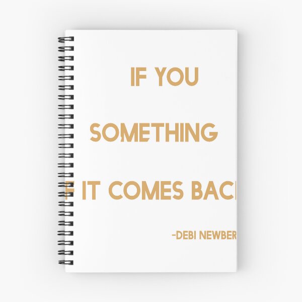 Item preview, If you love something set it free, if it comes back it's...broken. -Debi Newberry, Grosse Point Blank  designed and sold by Sticker Up.