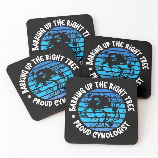 Item preview, Barking Up the Right Tree: Proud Cynologist. designed and sold by Mihuk.
