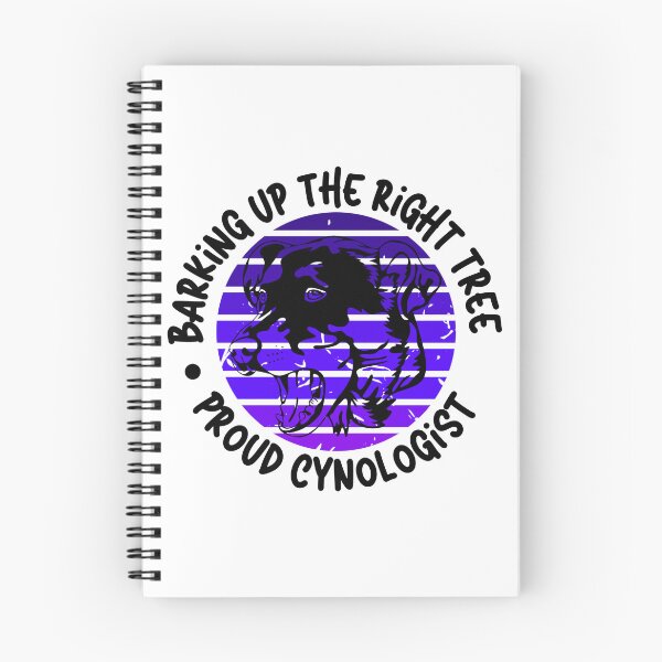 Item preview, Barking Up the Right Tree: Proud Cynologist. designed and sold by Mihuk.
