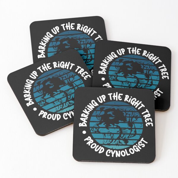 Item preview, Barking Up the Right Tree: Proud Cynologist. designed and sold by Mihuk.