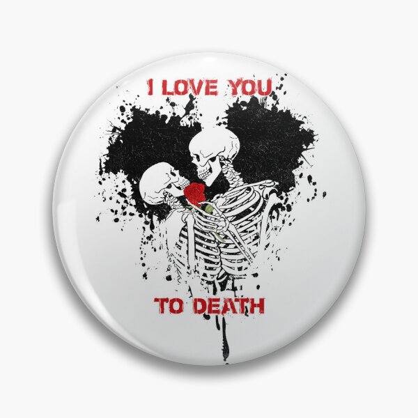 Item preview, I Love You to Death designed and sold by Celestial Charm Co.