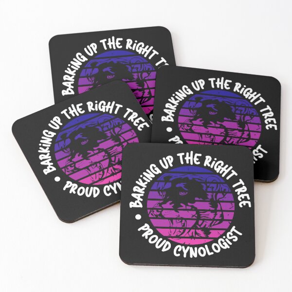 Item preview, Barking Up the Right Tree: Proud Cynologist. designed and sold by Mihuk.