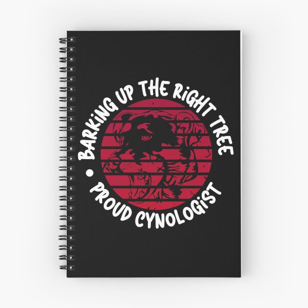 Item preview, Barking Up the Right Tree: Proud Cynologist. designed and sold by Mihuk.
