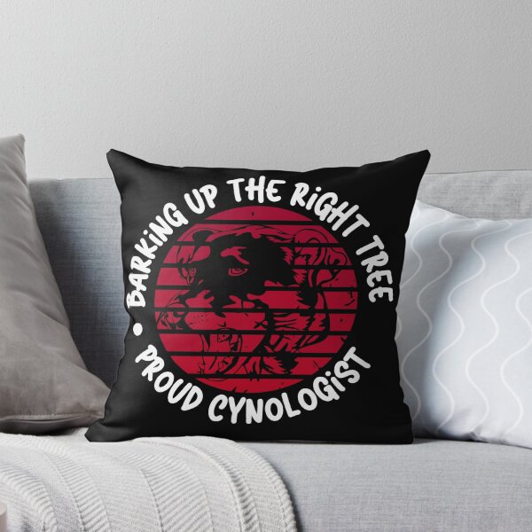 Item preview, Barking Up the Right Tree: Proud Cynologist. designed and sold by Mihuk.