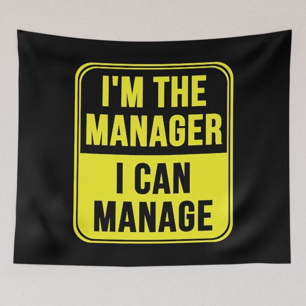 Item preview, I Can Manage designed and sold by MarkMySign.