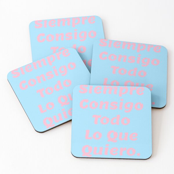 Item preview, Siempre consigo todo lo que quiero designed and sold by DaniRamii.