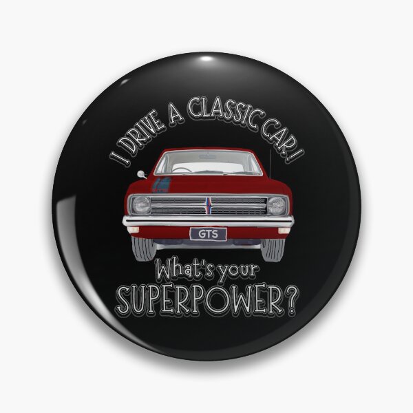 Item preview, Spanish Red Monaro - I DRIVE A CLASSIC CAR, whats your SuperPower? designed and sold by Michael van der Hoorn.