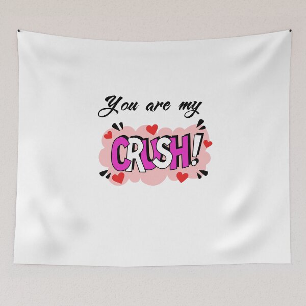 Item preview, You Are My Crush Valetine Classic designed and sold by YeniDesignArt.