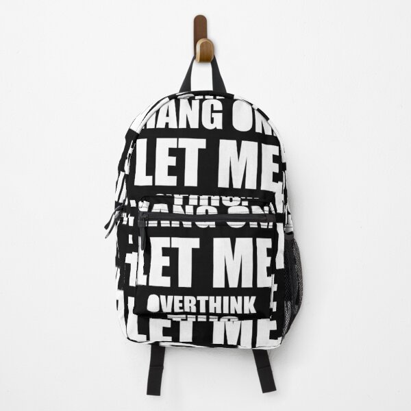 Item preview, Hang on. Let me overthink this designed and sold by showoffmarket.