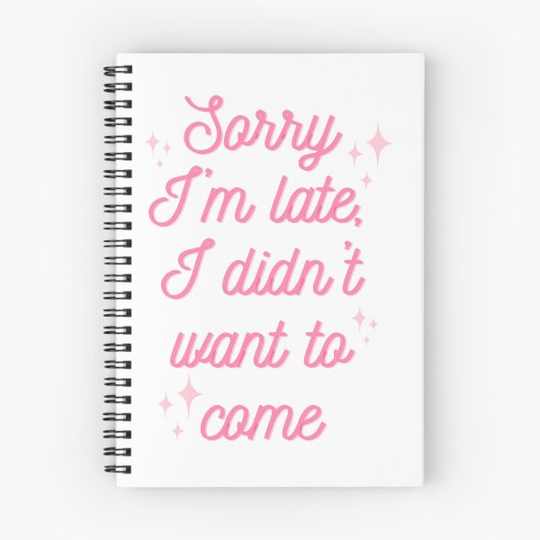 Item preview, Sorry I'm Late, I Didn't Want to Come - Humorous Introvert Typography designed and sold by Biddakate.