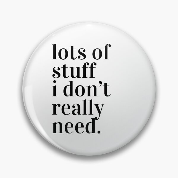 Item preview, Lots of Stuff I Really Don't Need - Tote Bag for the Minimalist at Heart designed and sold by Biddakate.