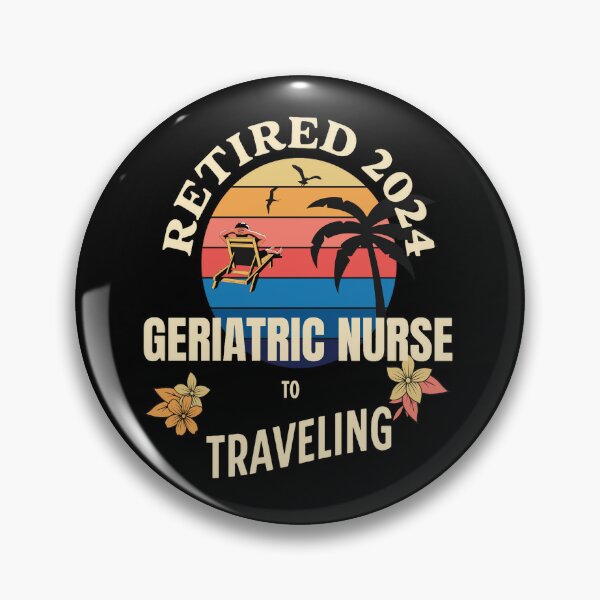 Item preview, Retired Geriatric Nurse 2024. Tropical Sunset Retirement Vibes Design designed and sold by johnharry3.