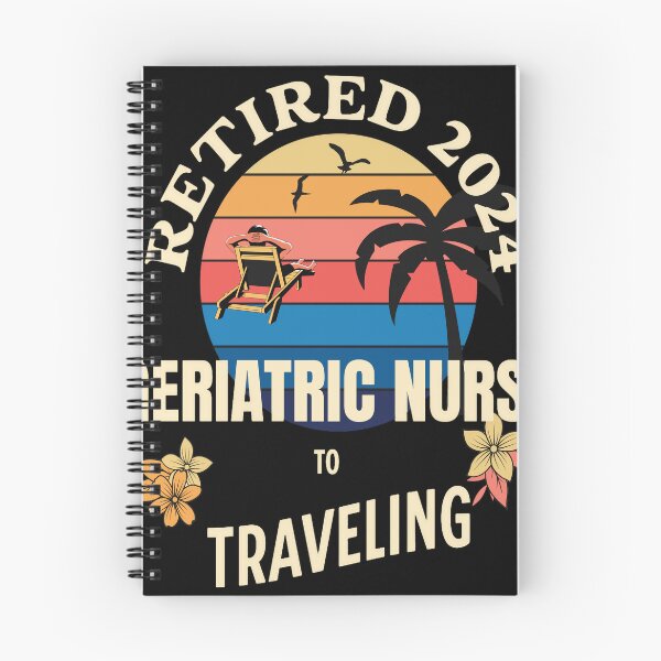 Item preview, Retired Geriatric Nurse 2024. Tropical Sunset Retirement Vibes Design designed and sold by johnharry3.