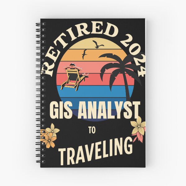 Item preview, Retired Gis Analyst 2024. Tropical Sunset Retirement Vibes Design designed and sold by johnharry3.
