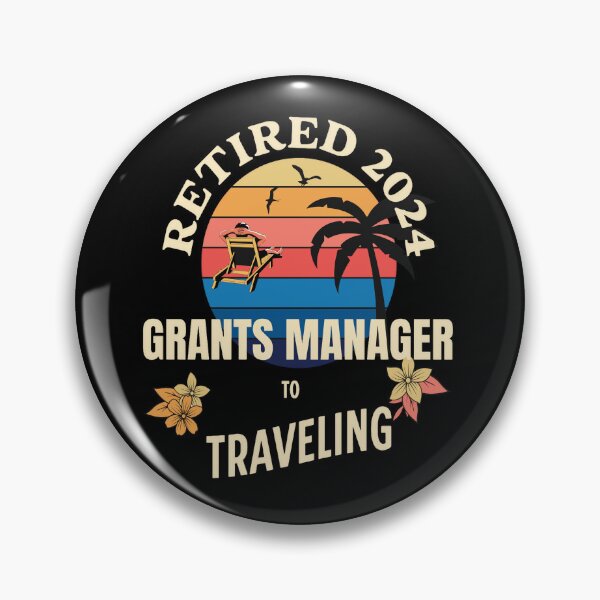 Item preview, Retired Grants Manager 2024. Tropical Sunset Retirement Vibes Design designed and sold by johnharry3.