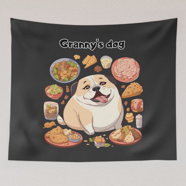Item preview, funny fat dog_Granny's dog designed and sold by jessie848v.