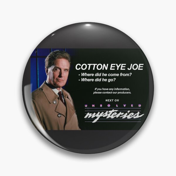 Item preview, Cotton Eye Joe - Unsolved Mysteries designed and sold by Primotees.