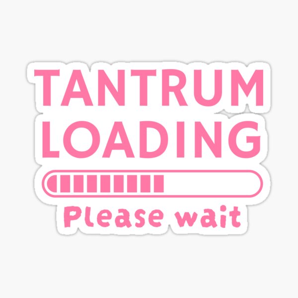 Temper Tantrum Stickers for Sale