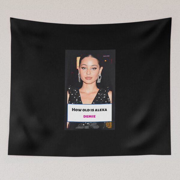 Item preview, Alexa Demie - how old is alexa designed and sold by KillianGrantM.