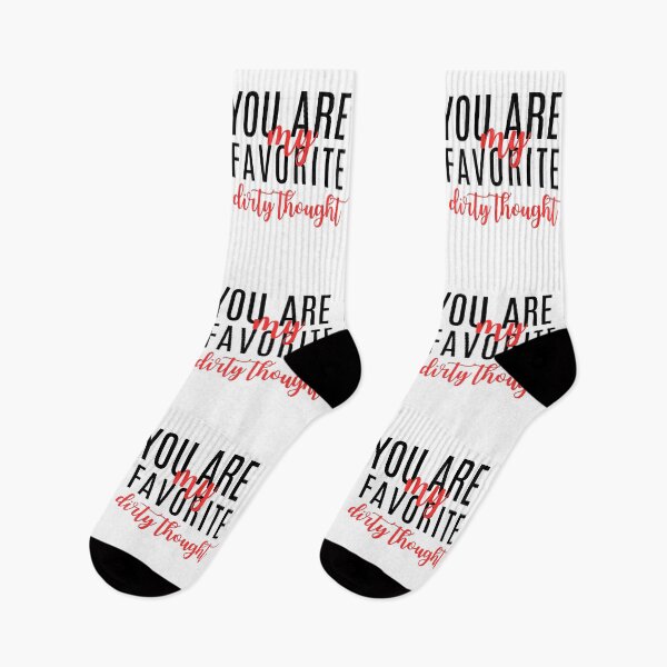 Item preview, You are my favotite dirty thought Dirty Valentines Gift designed and sold by CyberArtistOne.